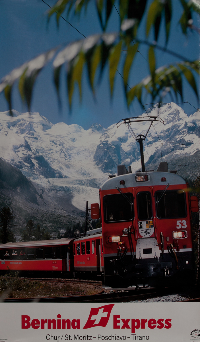 Bernina Express Chur/ST Moritz -Poschiavo - Tirano  Swiss Travel Poster