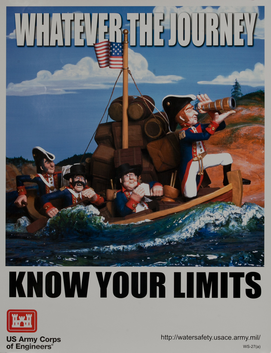 Army Corp of Engineers Safety Poster, Whatever the Journey, Know Your Limits