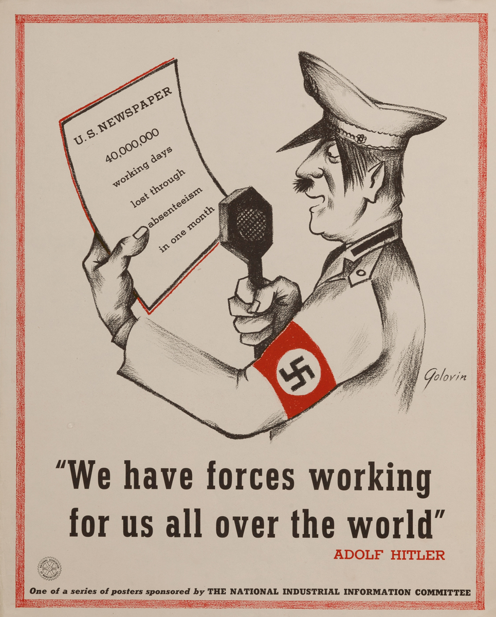 We have forces Working for us all Over the World  - Adolf Hitler quote