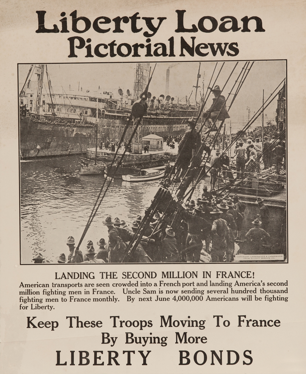 Liberty Loan Pictorial News, Keep Those Tropps Moving to France  by Buying More Liberty Bonds