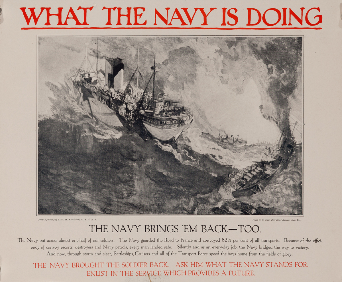 What the Navy is Doing - The Navy Brings 'Em Back Too - WWI American Recruiting Poster