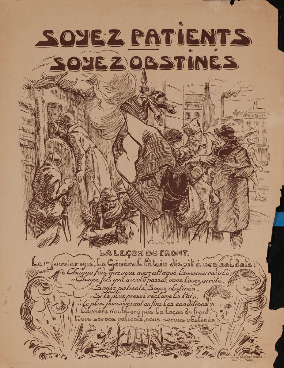 Soyez Patients Soyez Obstines- French WWI Poster