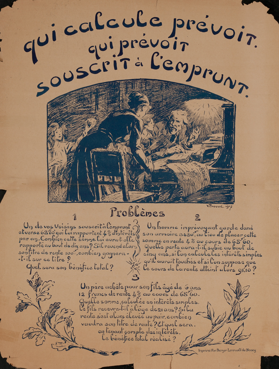 qui calcule prevoit qui prevoit souscrit a l'Emprunt- French WWI Poster