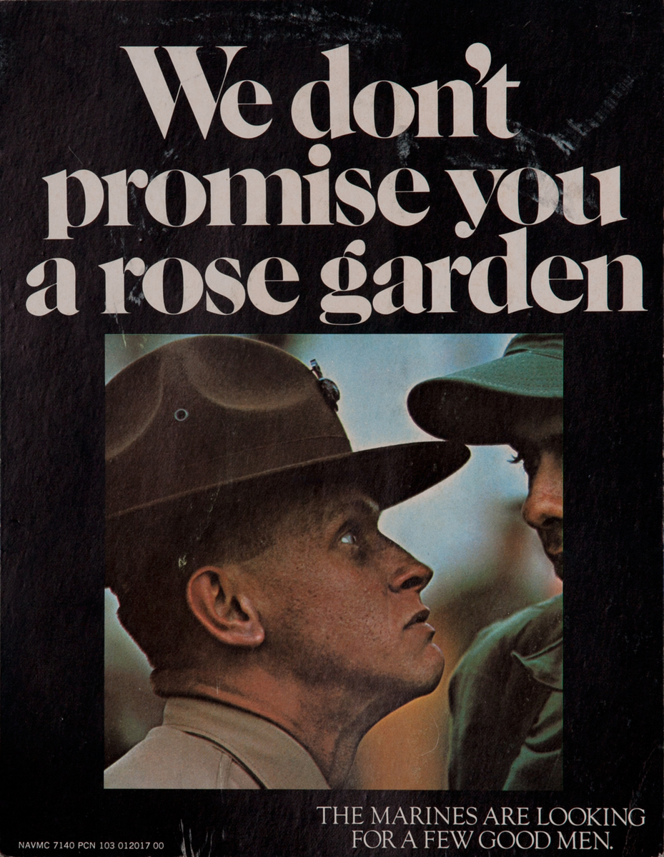 We Don't Promise You a Rose Garden, The Marines are Looking For a Few Good Men, Original Vietnam War Era Recruiting Poster