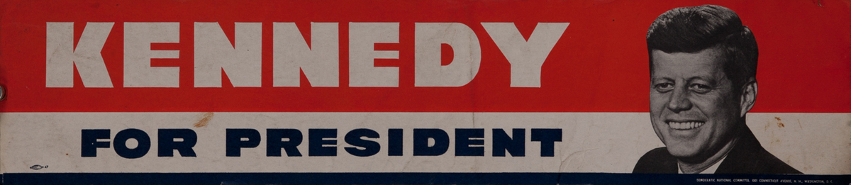 Original Kennedy For President Bumper Sticker 