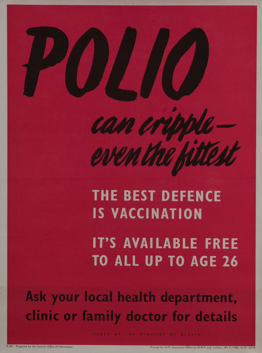 Polio can cripple even the fittest - The best defence is vaccination - British Health Poster