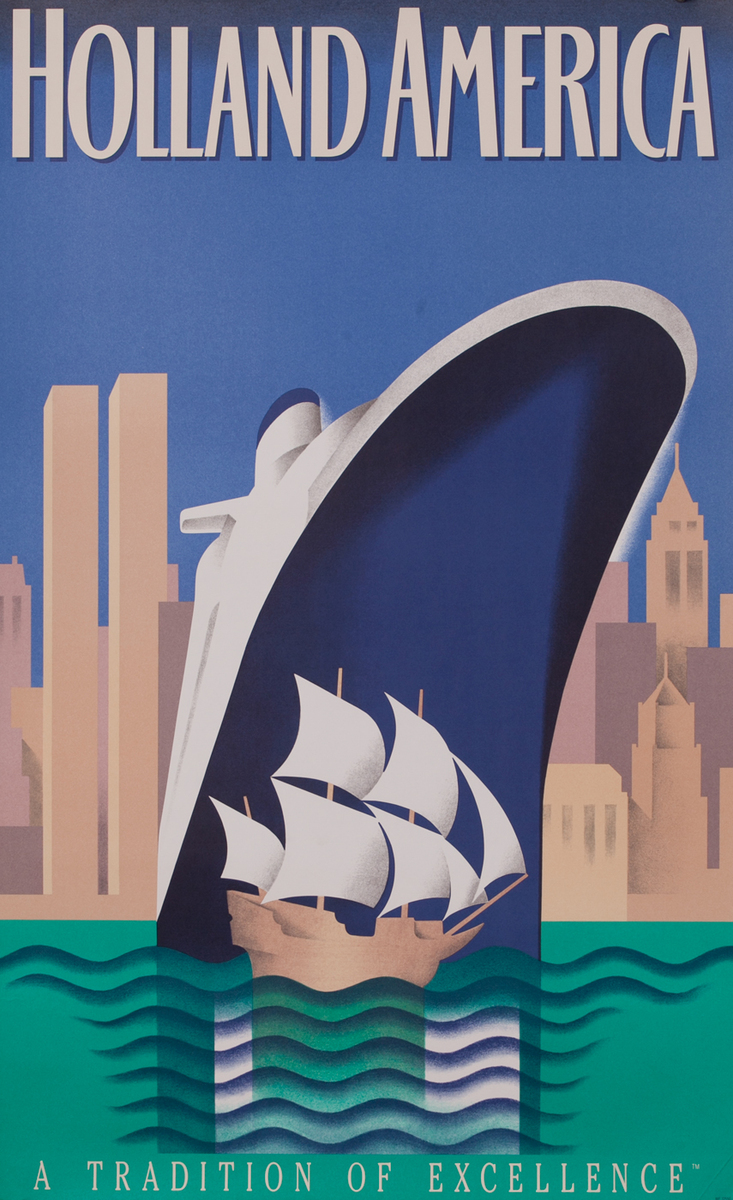 Holland America A Tradition of Excellence Travel Poster