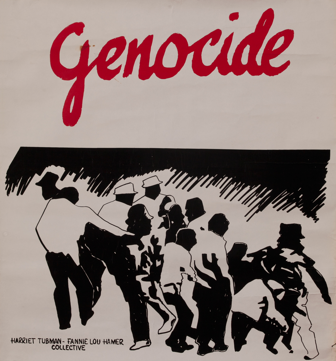 Genocide <br> Harriet Tubman - Fannie Lou Hamer Collective poster