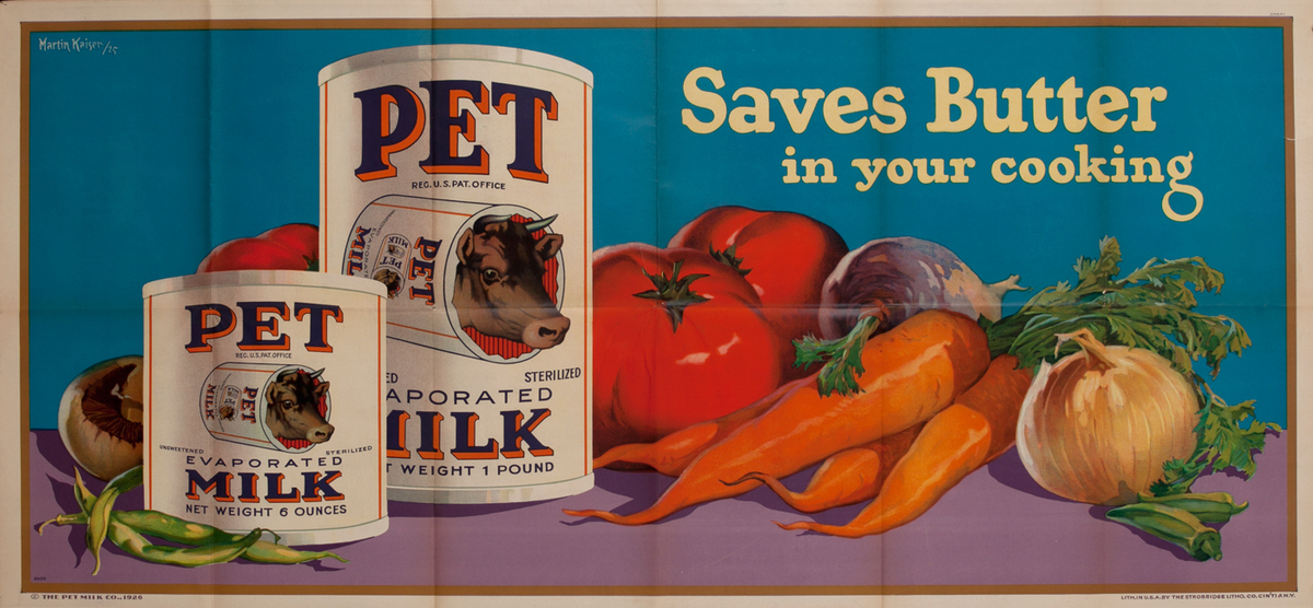 Pet Milk Saves Butter in your cooking - American Advertising Poster
