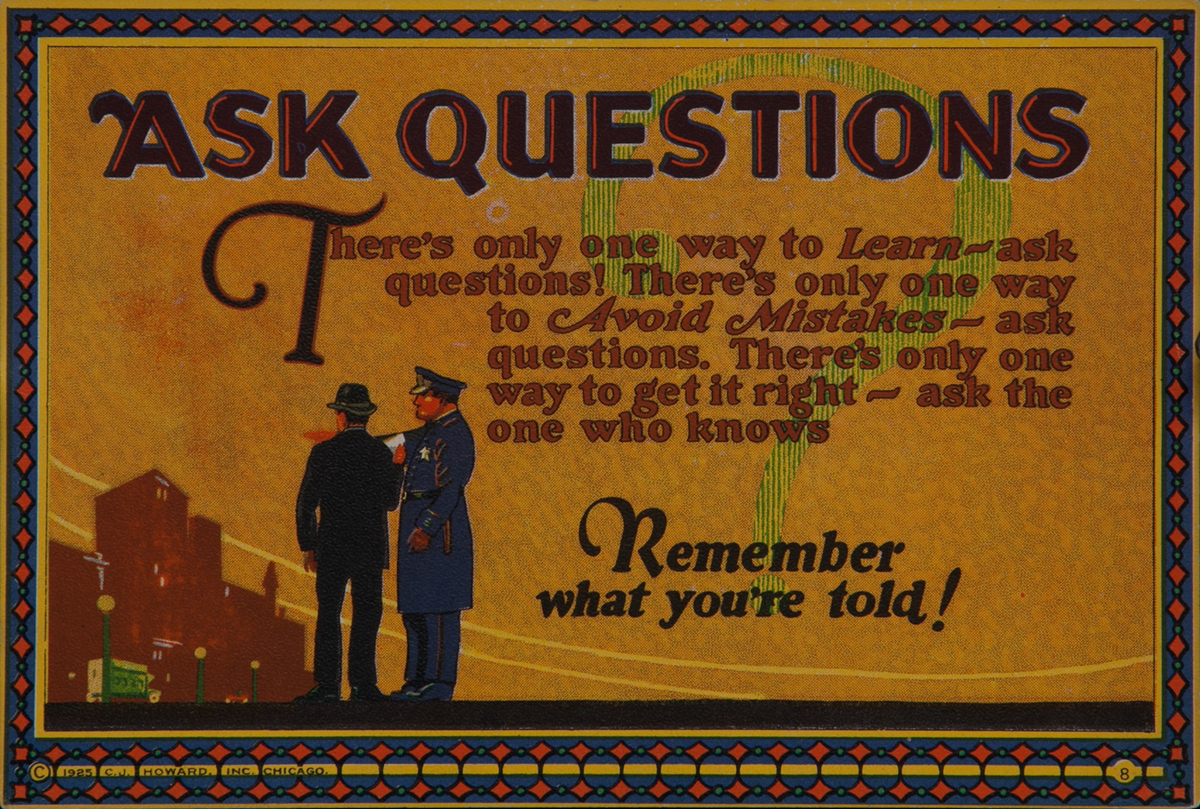 C J Howard Work Incentive Card #8 - Ask Questions, Remember what you're told!