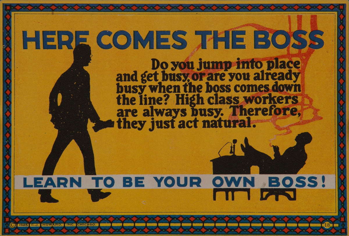 C J Howard Work Incentive Card #18 - Here Comes the Boss, Learn to be your own boss.