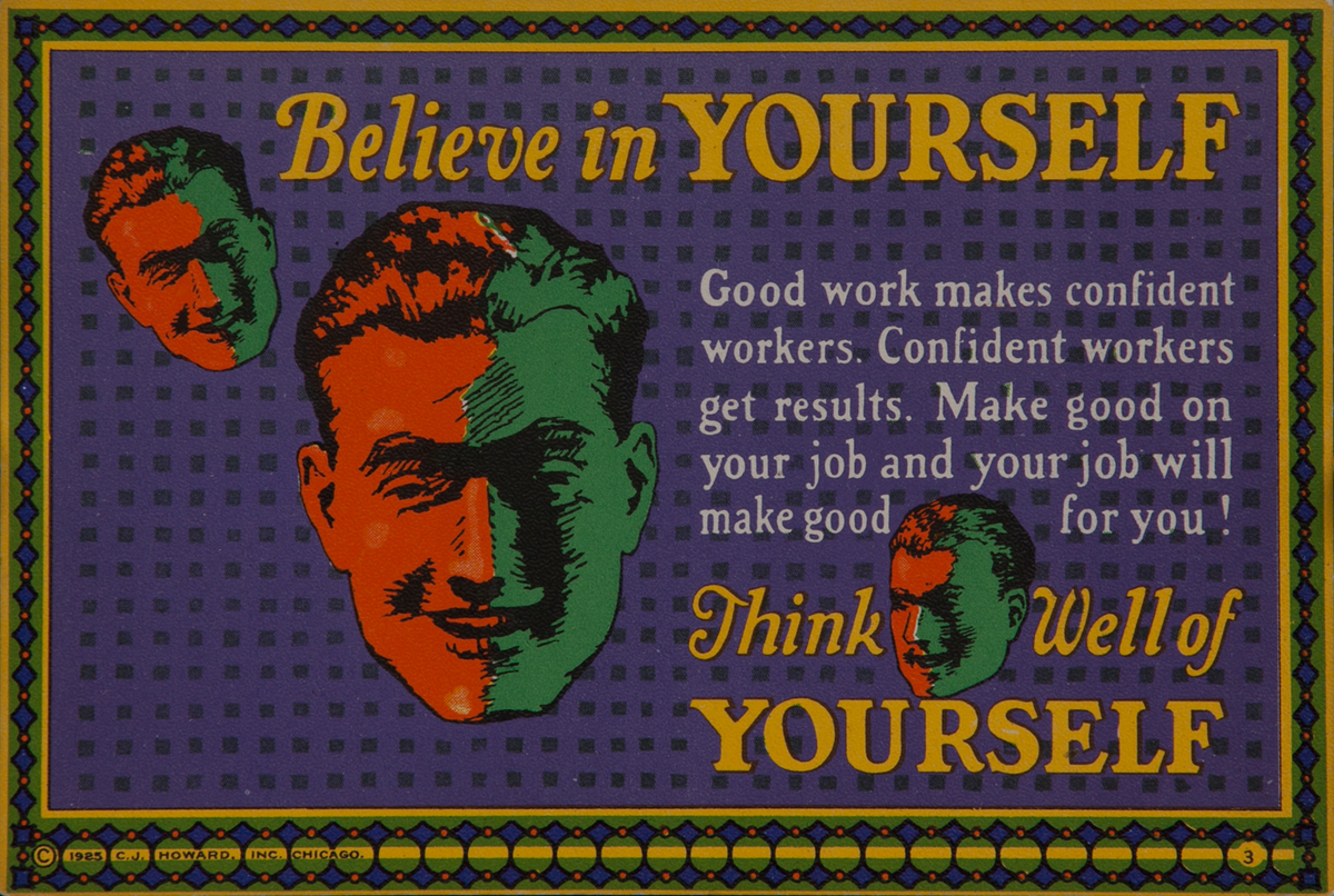 C J Howard Work Incentive Card #3 - Believe in Yourself, Think well of yourself