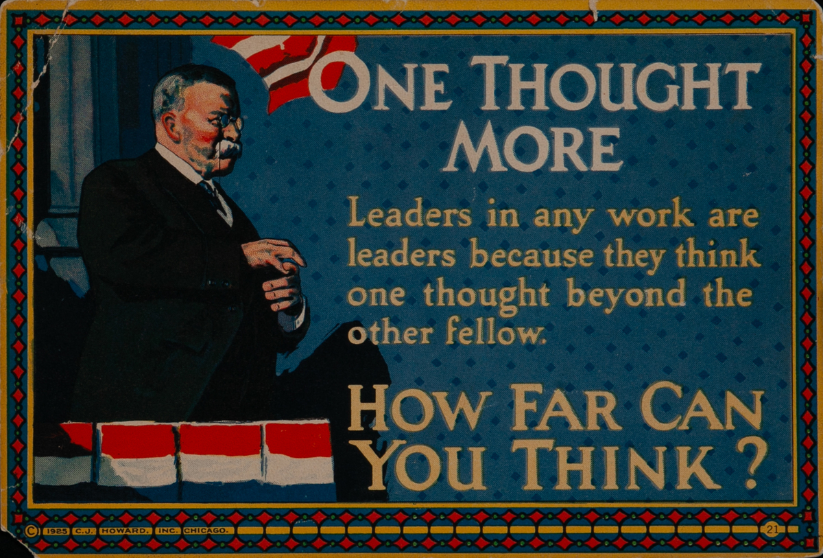 C J Howard Work Incentive Card #21 One More Thought, How far can you think?