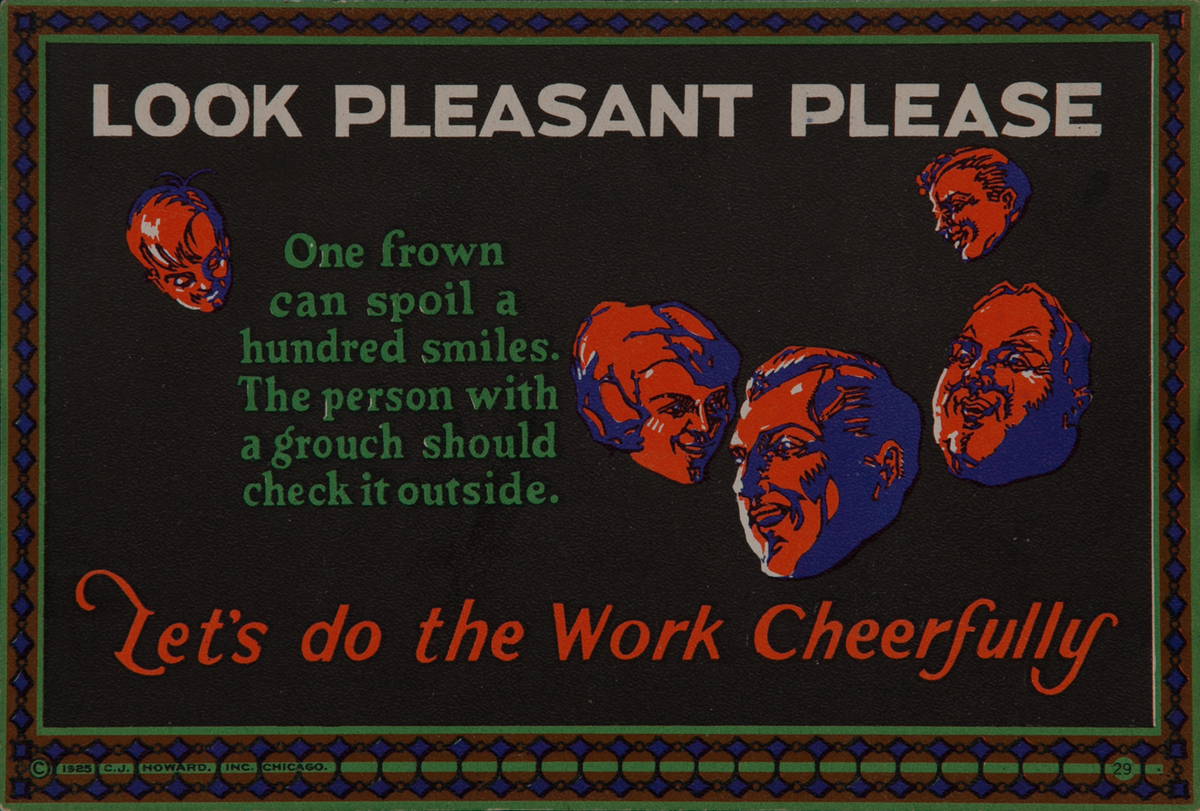 C J Howard Work Incentive Card #29 - Look Pleasant Please, Let''s do the work cheerfully