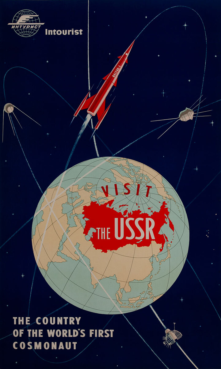 Intourist Visit the USSR The Country of the World's First Cosmonaut