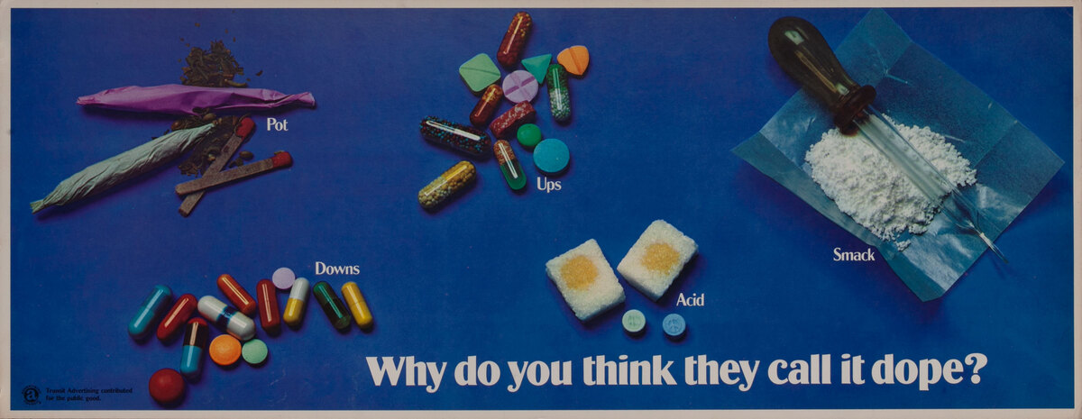 Why do you think they call it dope?  American Health Poster