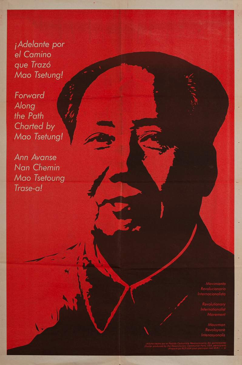 Forward Along the Path Chartered by Mao Tsetung! Revolutionary Communist Party, USA Poster 