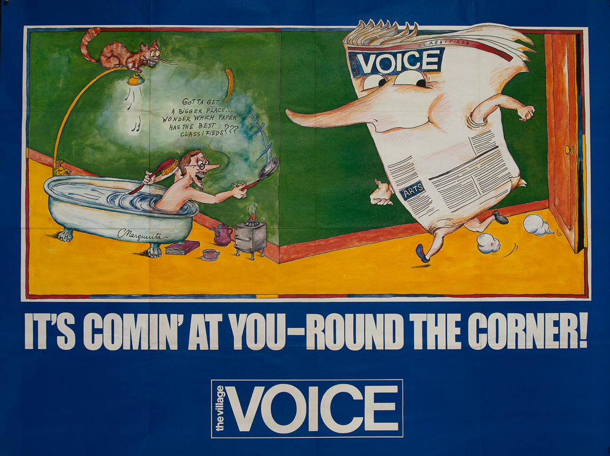 It's Comin' At You Round The Corner! The Village Voice Poster