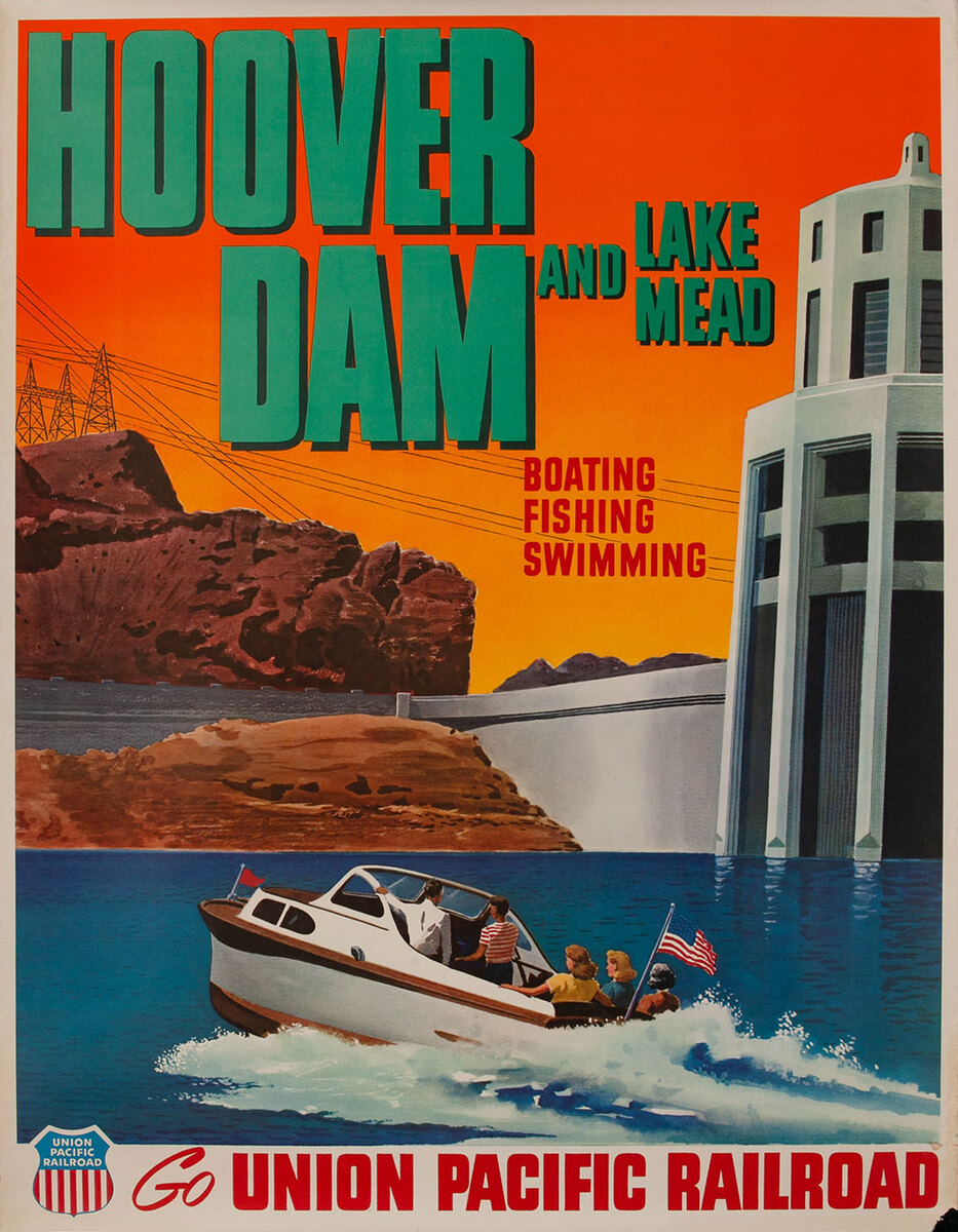Hoover Dam and Lake Mead Go Union Pacific Railroad 