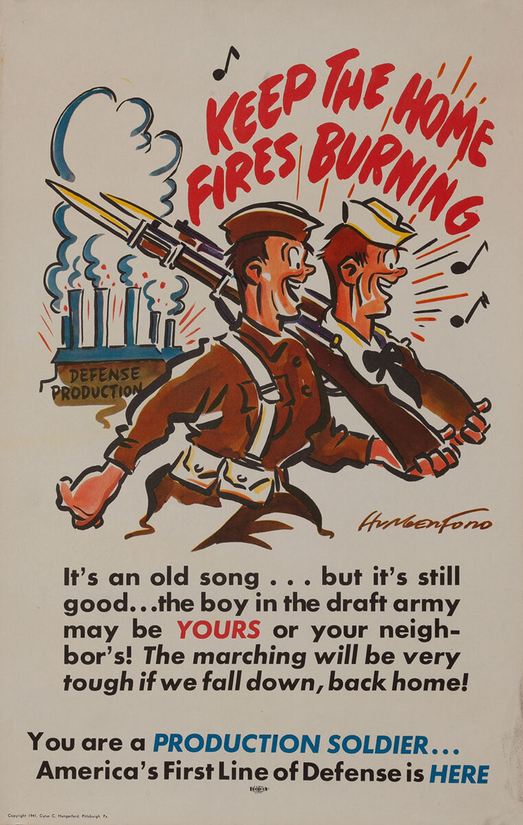 Keep the Home Fires Burning - Production Soldier WWII Homefront Poster