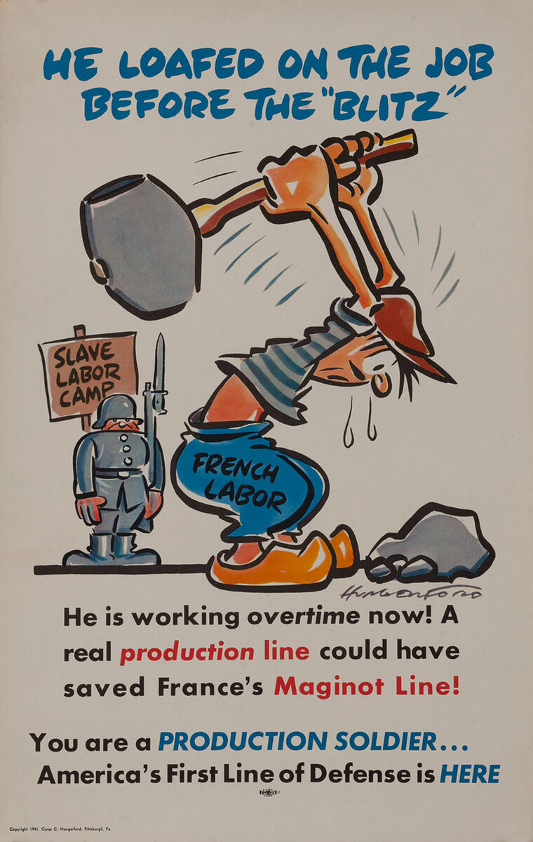 He Loafed on the Job Before the Blitz - Production Soldier WWII Homefront Poster