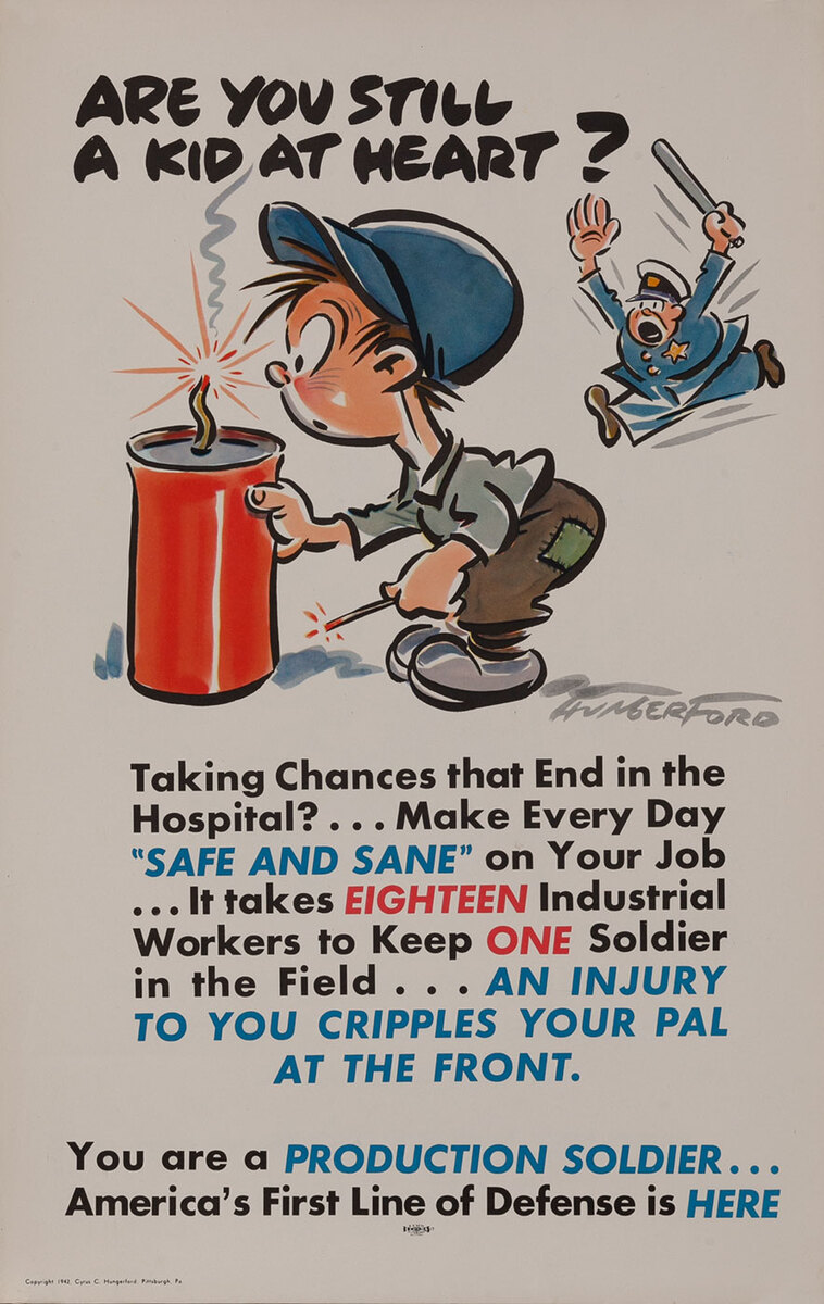 Are You Still a Kid at Heart? - Production Soldier WWII Homefront Poster