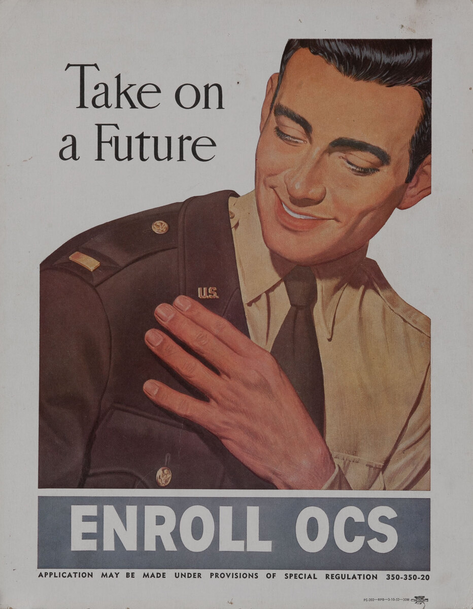 Take on a Future - Enroll OCS Korean War recruiting poster