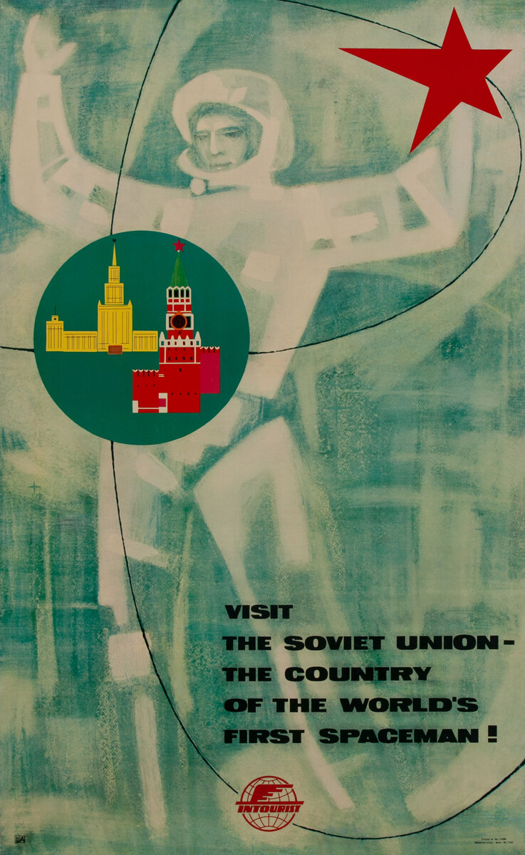 Visit The Soviet Union - The Country of the World's First Spaceman - Intourist Poster English Language 