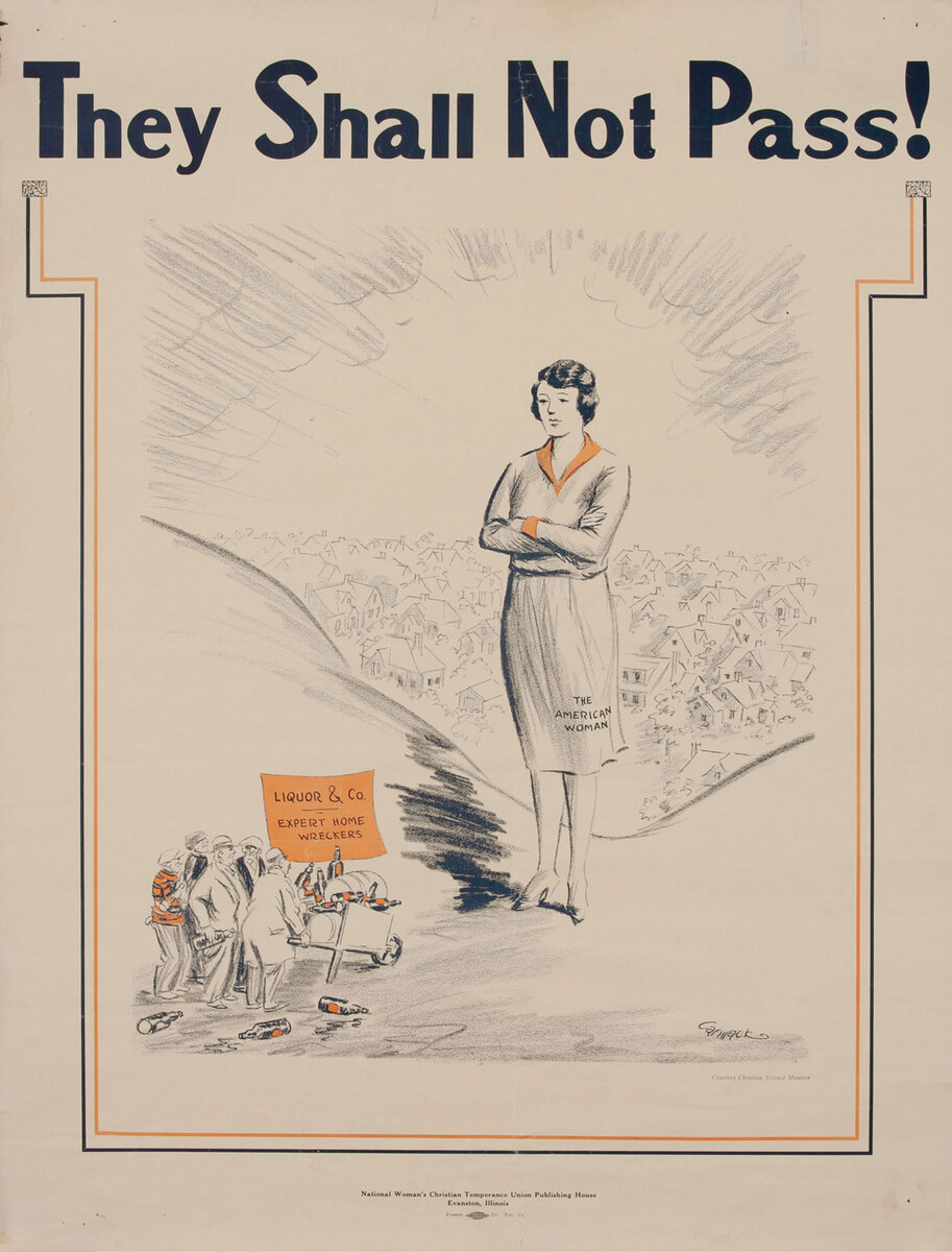 They Shall Not Pass! Prohibition Temperance Poster