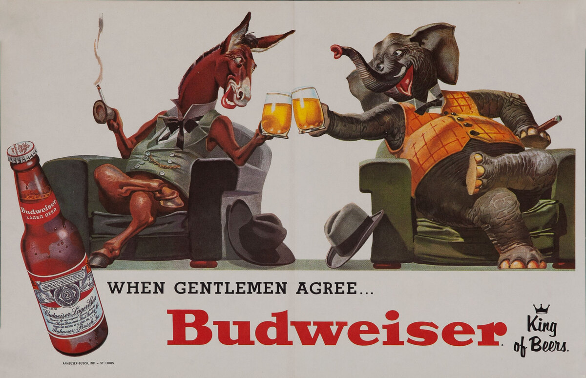 When Gentlemen Agree.. Budweiser King of Beers Poster