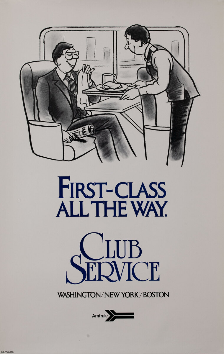 First-Class All the Way Club Service  Amtrak Rail Poster