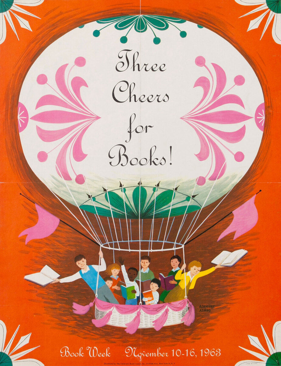 Three cheers for books. Book week, November 10-16, 1963. - Children’s Book Week Poster