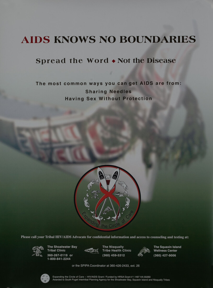 Aids Knows No Boundries Spread the Word - Not the Disease