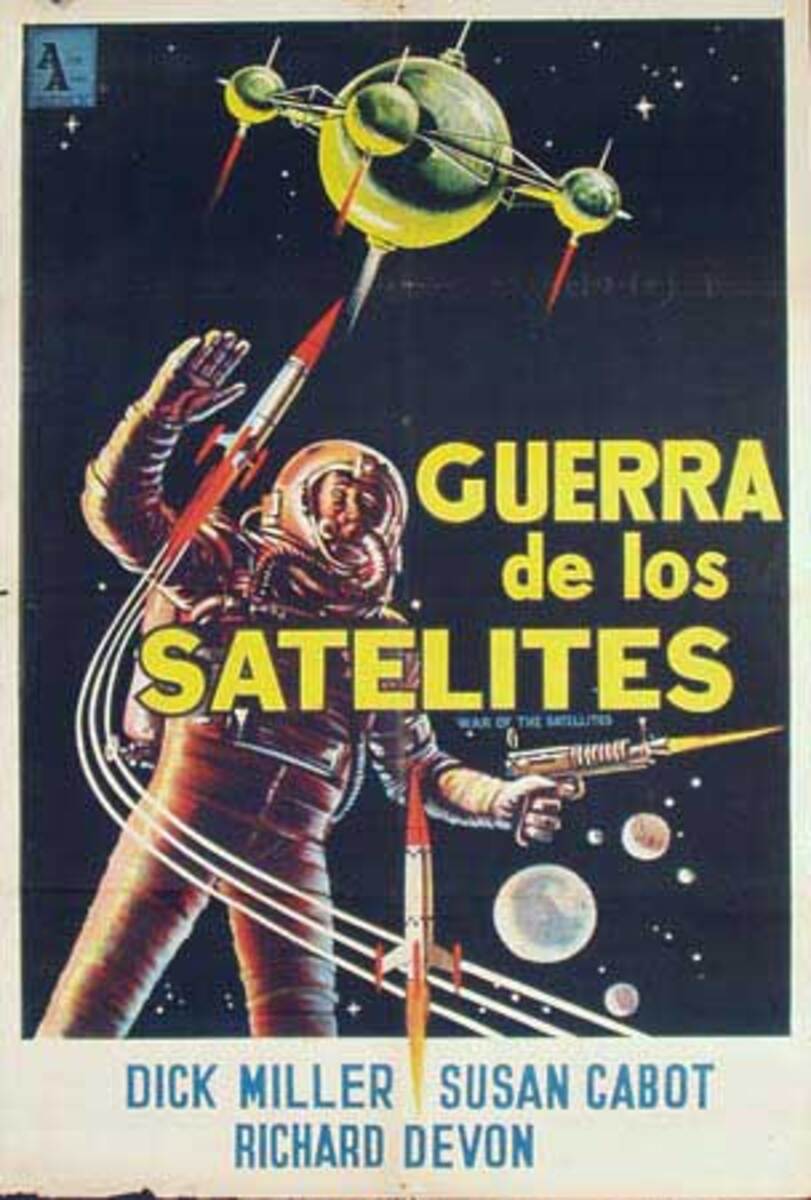 War Of The Satellites Original Spanish Science Fiction Movie Poster