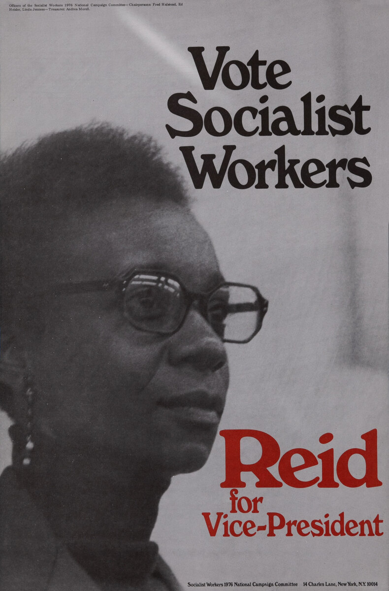 Vote Socialist Workers  Reid for Vice-President portrait