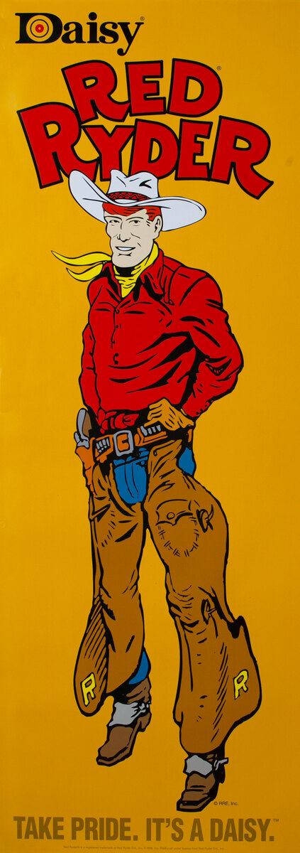 Daisy Red Rider BB Gun Poster - Take Pride, It's a Daisy