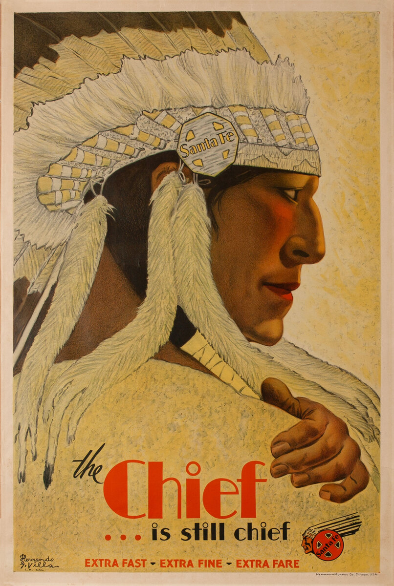 The Chief.. is Still Chief Santa Fe Railways Poster