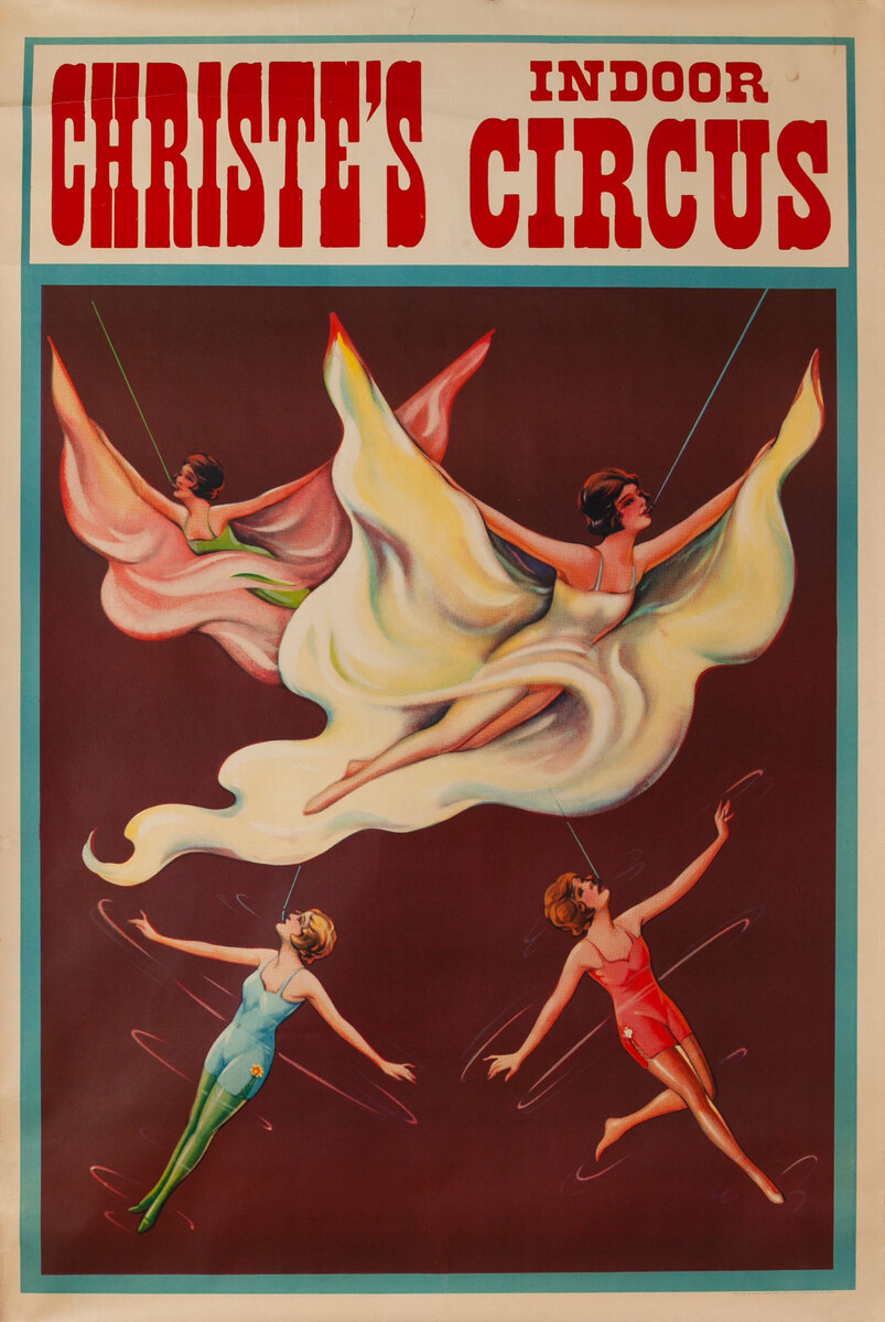 Christie's Indoor Circus Poster 4 girl aerial act