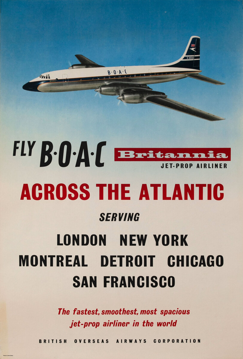 Fly BOAC Britannia Across the Atlantic 