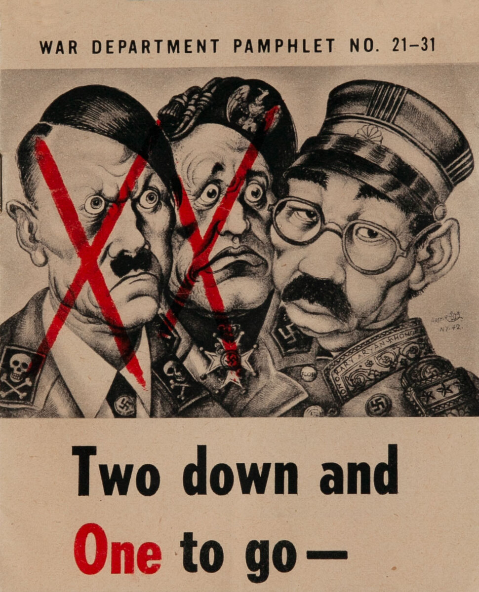 Two down and One to go- War Department Pamphlet No. 21-31