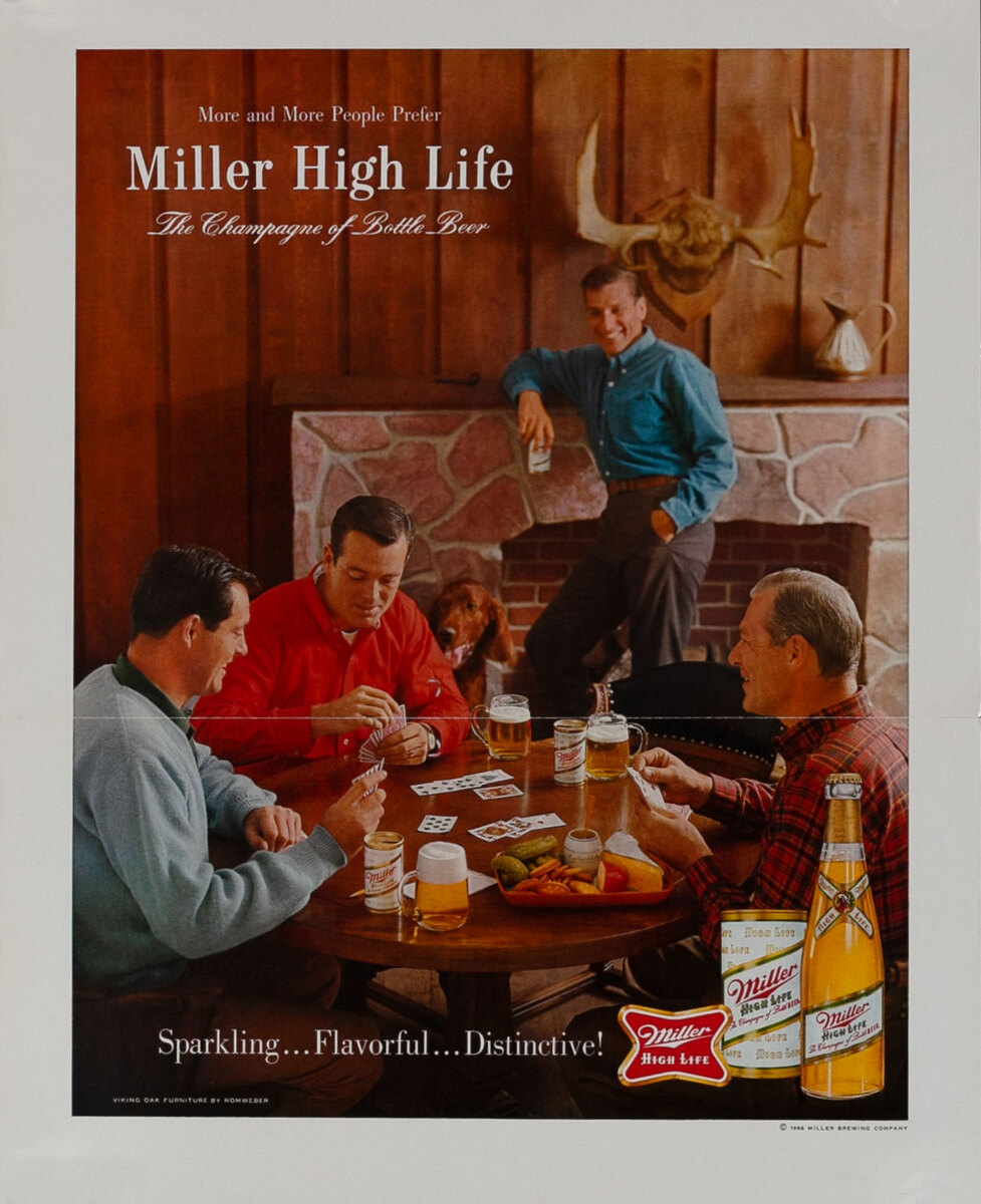 More and More People Prefer Miller High Life Beer, The Champagne of Bottled Beer poker- Mini Poster