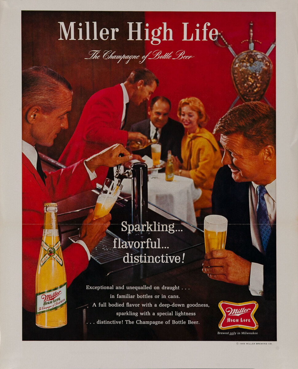 Miller High Life Beer, The Champagne of Bottled Beer - On Tap  Mini Poster