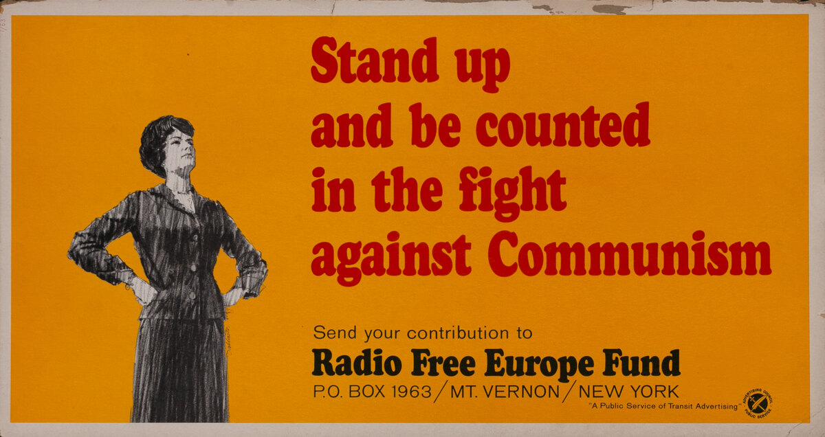 Radio Free Europe Fund- Stand up and be counted in the fight against Communism - woman