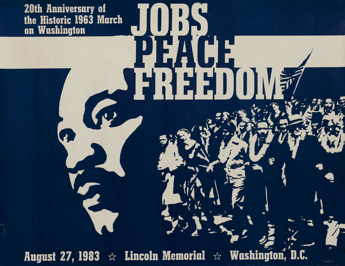 Jobs Peace Freedom 20th Anniversary of the Historic 1963 March on Washington - Martin Luther King Poster