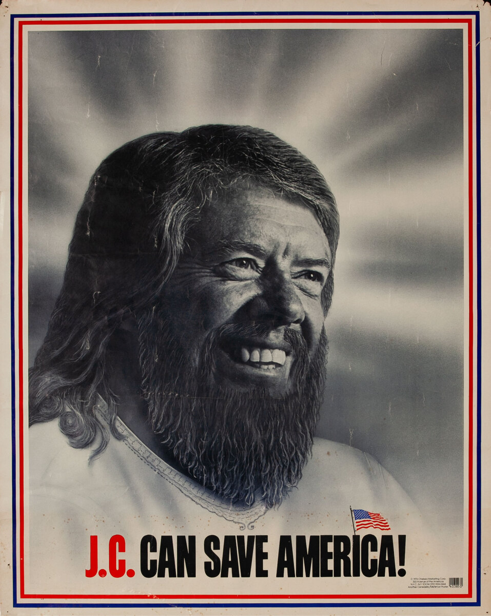 J. C. Can Save America! Jimmy Carter Poster 