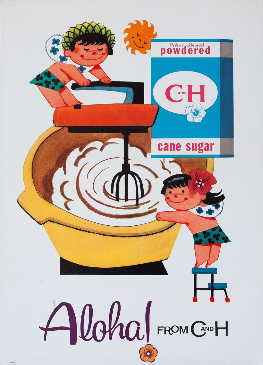 Aloha From  C & H Sugar Original American Advertising Poster Powdered Cane Sugar
