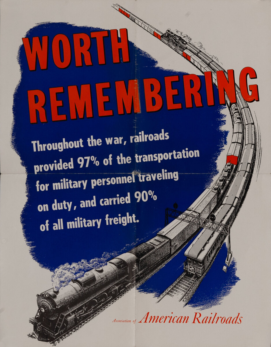 Association of American Railroads - Worth Remembering