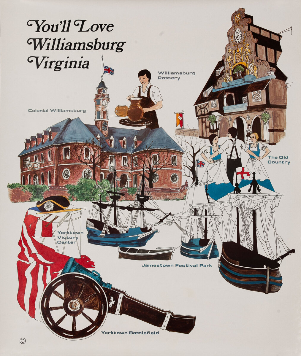 You’ll Love Williamsburg Virginia - US Travel Poster