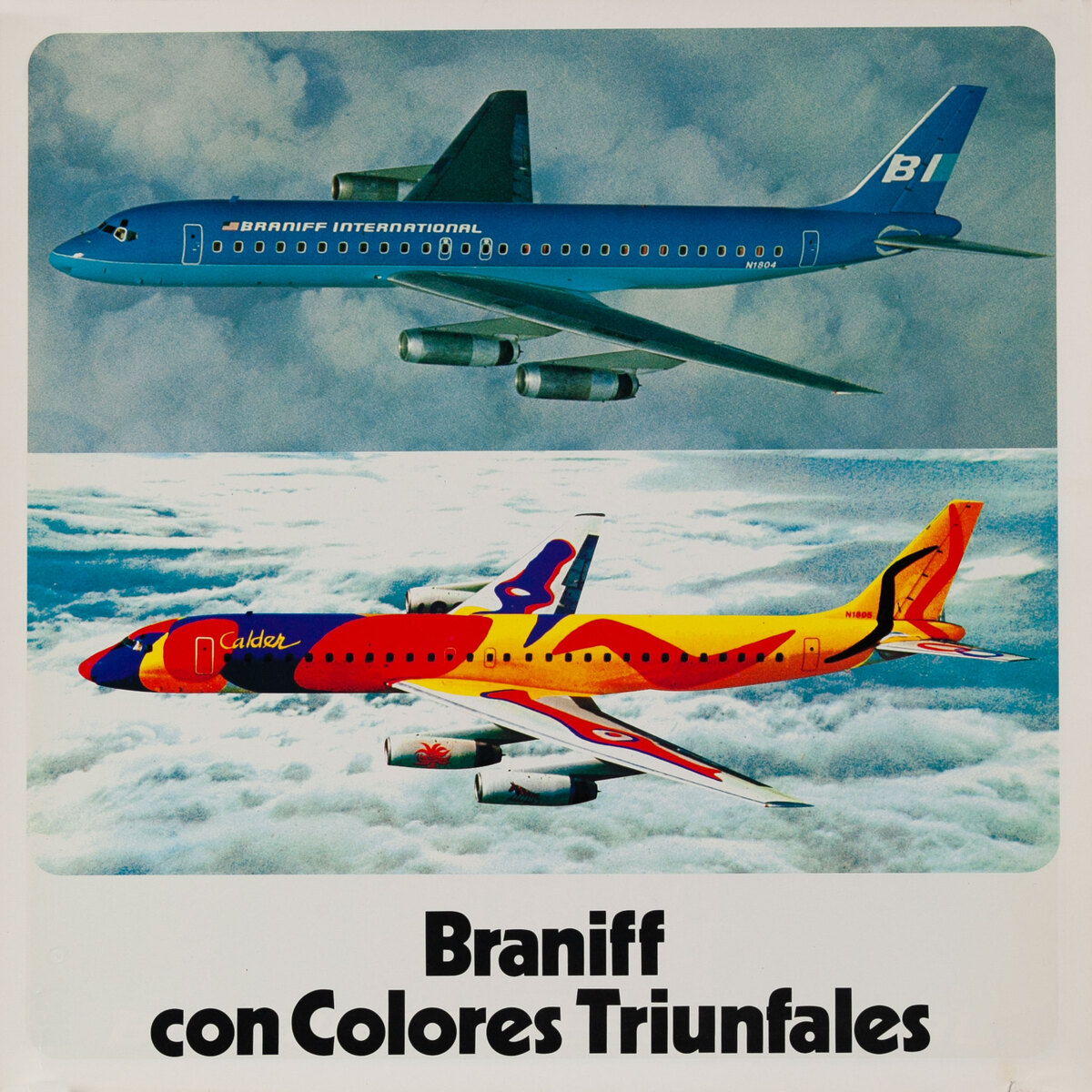 Braniff International - Con Colores Triunfales, 2 flying aircraft