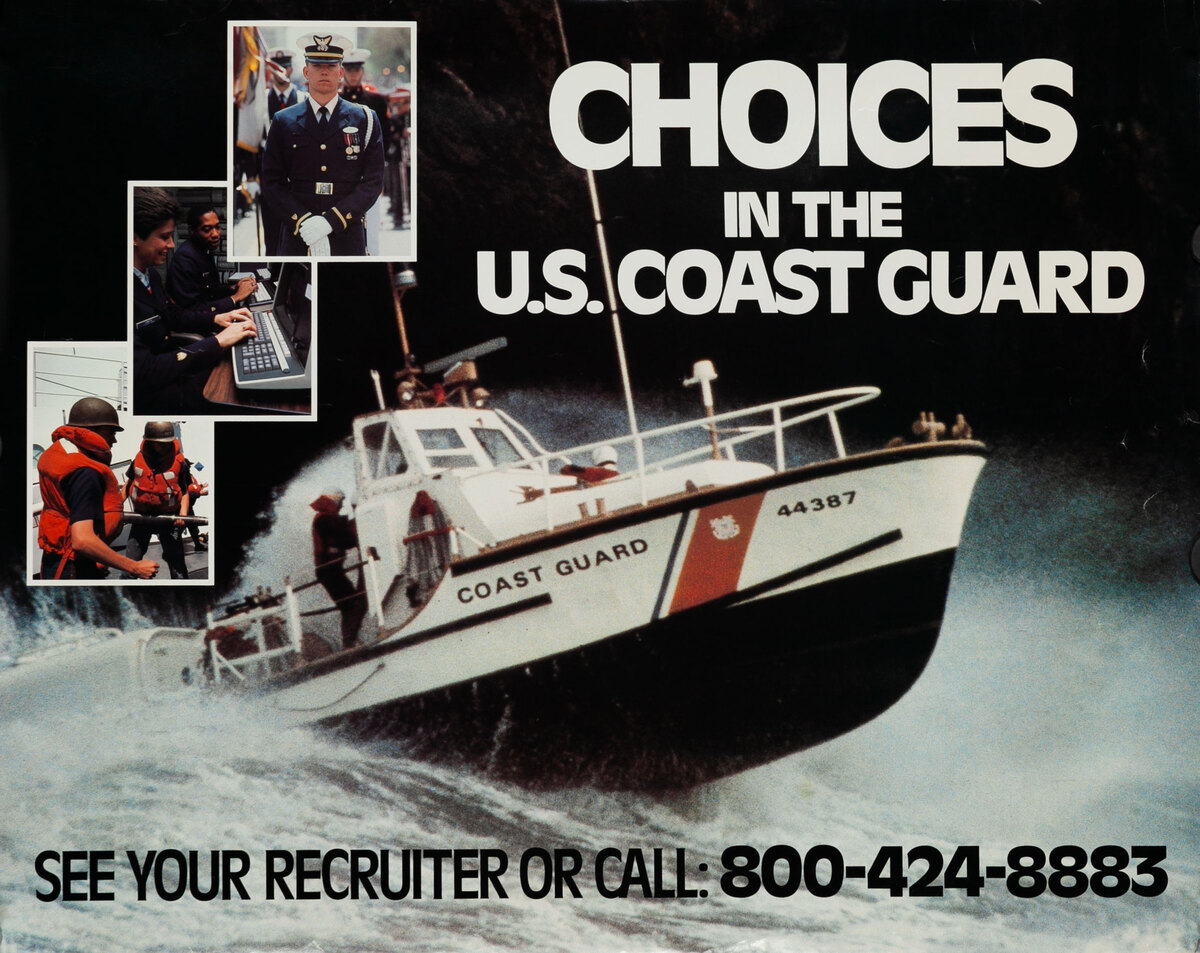 Choices in the U.S. Coast Guard Recruiting Poster